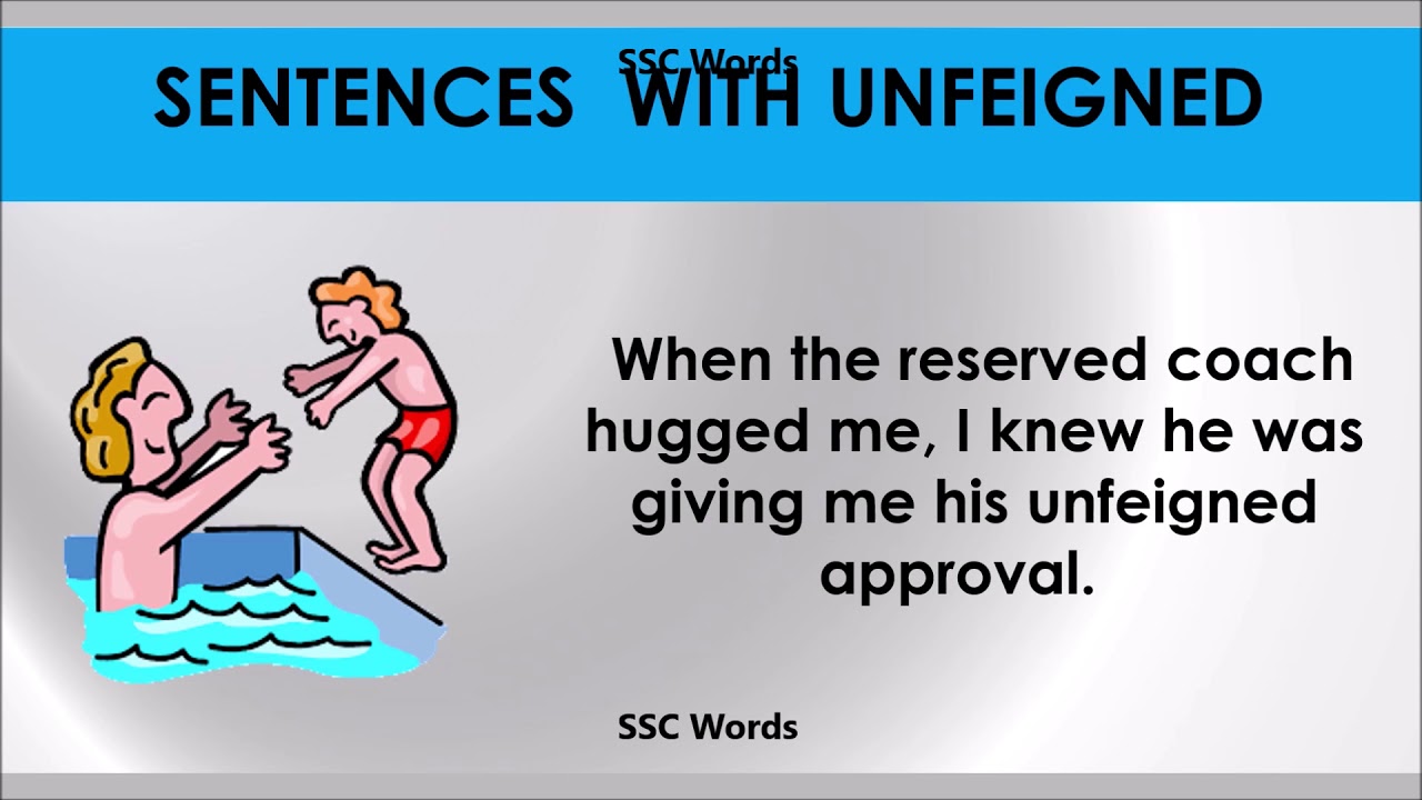 Unfeigned # Improve English  # Meaning and 5 sentences  #  GRE  CAT  GMAT word  # SSC Words