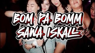 BOM PA BOMM SAWA ISKAL🔥 (CAHYO'BANGETZ) 2026 DISKO TANAH 