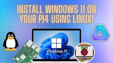 How To Install Windows 11 on The Raspberry Pi 4 Using Linux!
