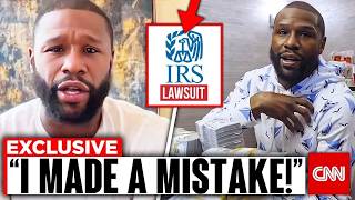 Floyd Mayweather SHOCKINGLY Begs IRS to Drop $500M Debt Lawsuit!