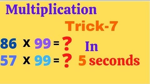 Multiply 2 digit numbers by 99 # Easy multiplication trick # by Rama Tips