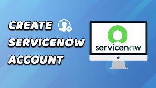 How To Create An Servicenow Account And Developer Instance Easy