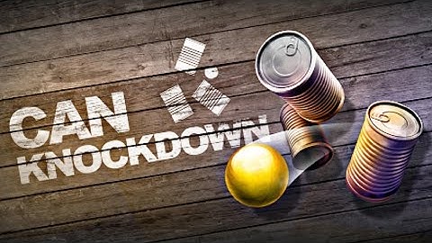 Can knockdown 3 Gameplay Walkthrough Part1 📱-(Android, Ios)