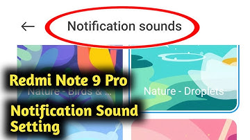 Redmi Note 9 Pro Notification Sound Setting