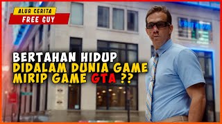 Perjuangan Bot Bertahan Hidup Di Dalam Game | ALUR CERITA FREE GUY