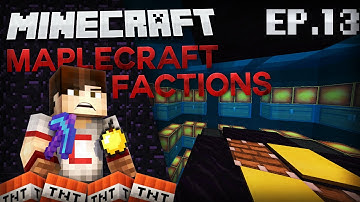 Minecraft Maplecraft Factions Lets Play w/CanadianCraft Ep.13 "RESET!!!"