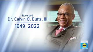 Beloved Harlem pastor Rev. Dr. Calvin Butts has died