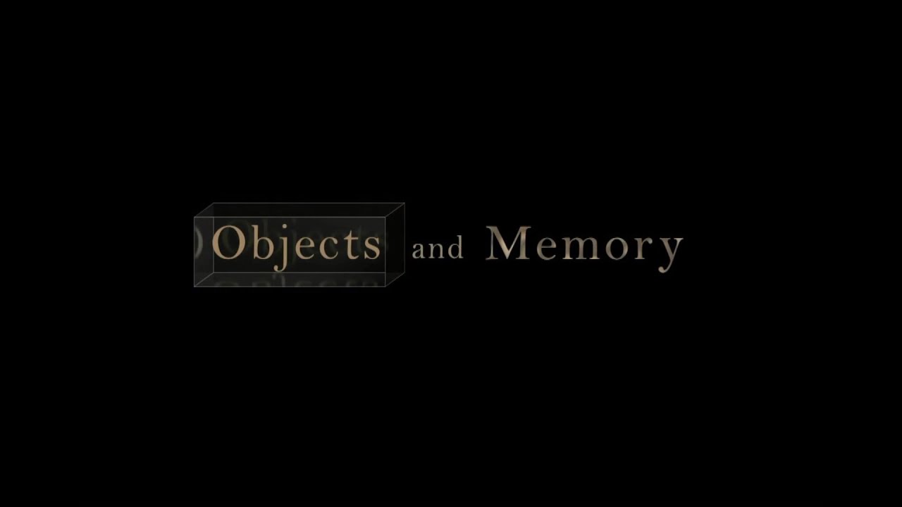 Objects and Memory. 