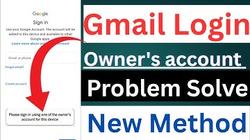 owner gmail account login problem / please sign in using one of the owner