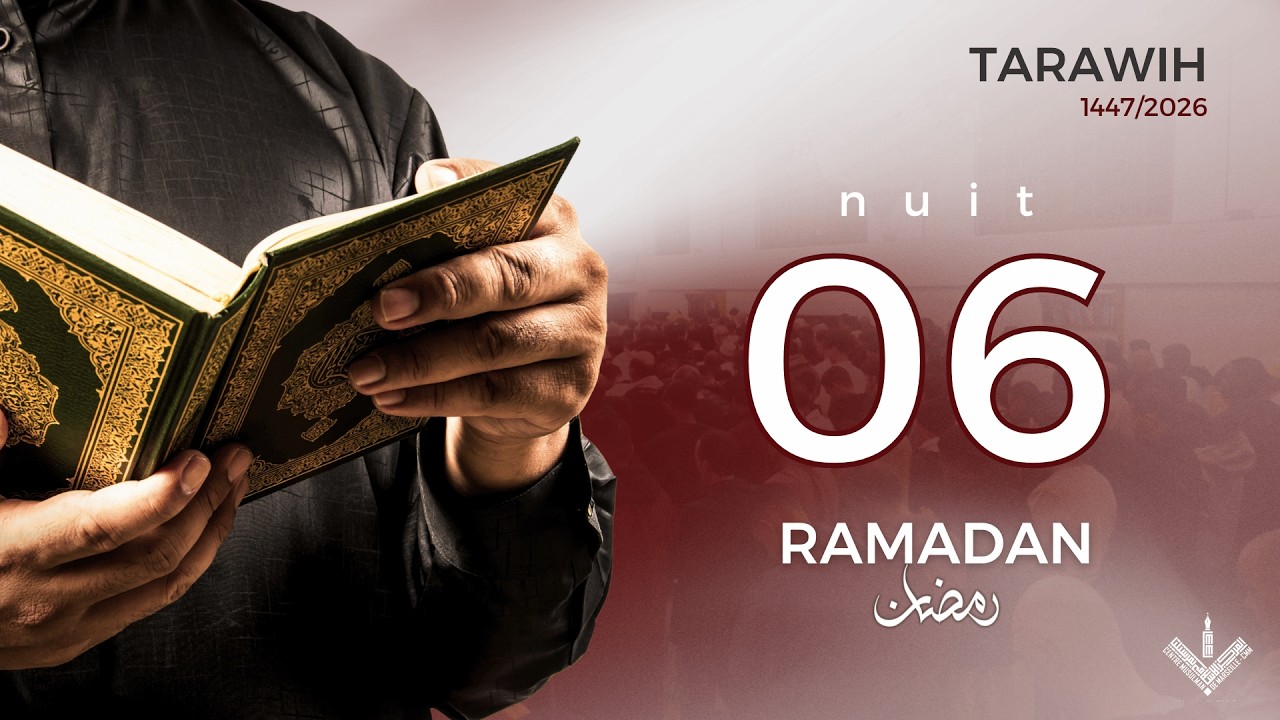Live : Prières Tarawih 6ème nuit du Ramadan 1447, dimanche 22/02/2026, 20h20 - Mosquée Mariam