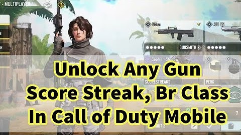How to Unlock  Guns, Score Streak or BR Class Easily in CODM