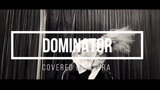 Aldious/Dominator 『Band cover』ASURA