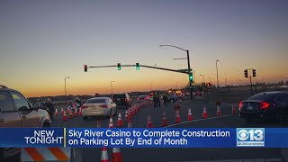 Sky River Casino to complete parking lot by month's end