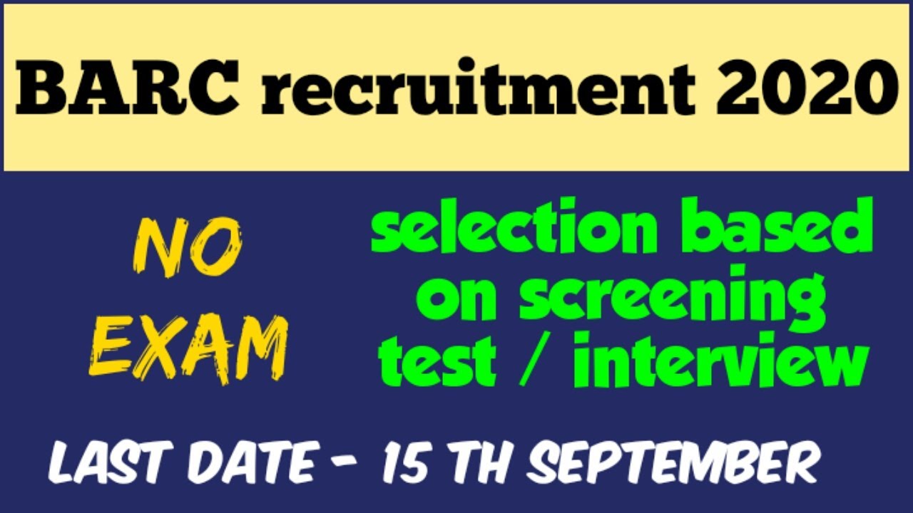 Bhabha Atomic Research Centre (BARC) recruitment 2020 | without exam