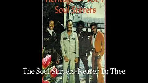 Soul Stirrers-Nearer to thee(Eddie Huffman)