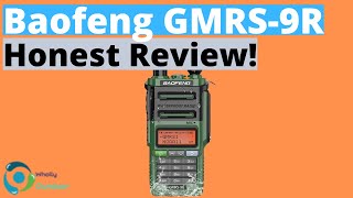 Best Budget GMRS Radio! Baofeng GMRS-9R Honest Review!