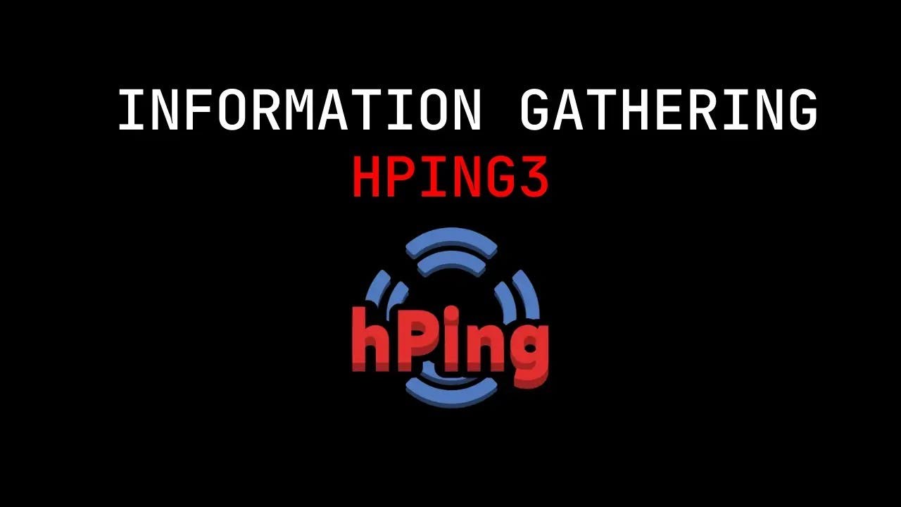 MASTERING HPING3 FOR NETWORK SCANNING AND TESTING