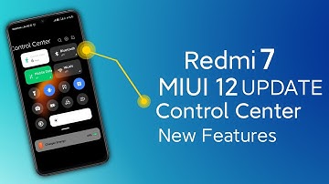 Redmi 7 MIUI 12 Update Control Center Finally Enable Now. | No Root, No Apk