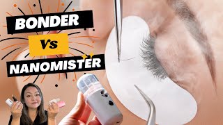 Bonder Vs Nanomister. Aprende A Utilizarlos