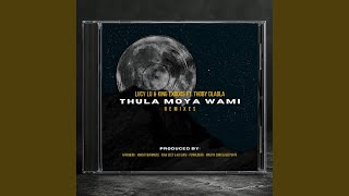 Thula Moya Wami (MaSiya Song & Neepor_M Remix)