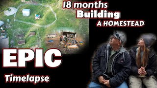 COUPLE BUILDS HOUSE | Time lapse 18 months building a homestead. Homestead transformation