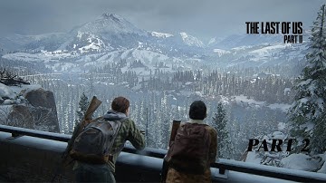 The Last of Us™ Part II Remastered: The Patrol | Part 2