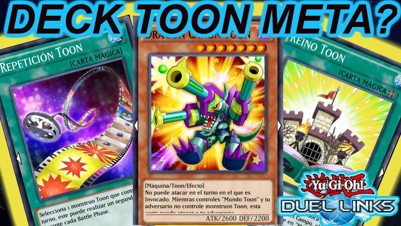 Deck Toon Nuevo Meta Reforzado. Yugioh Duel Links Links PvP usando
