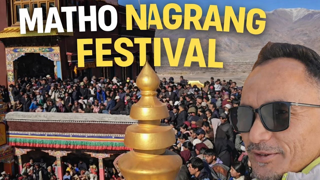First Vlog in Ladakh After All India Travel || Matho Nagrang Festival 2026 