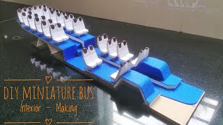 DIY Miniature Bus Interior |Making| KSRTC Low floor Bus | #Cardboard #bus #asmr #beta #shorts