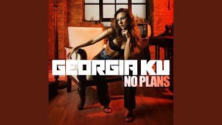 No Plans - Georgia Ku