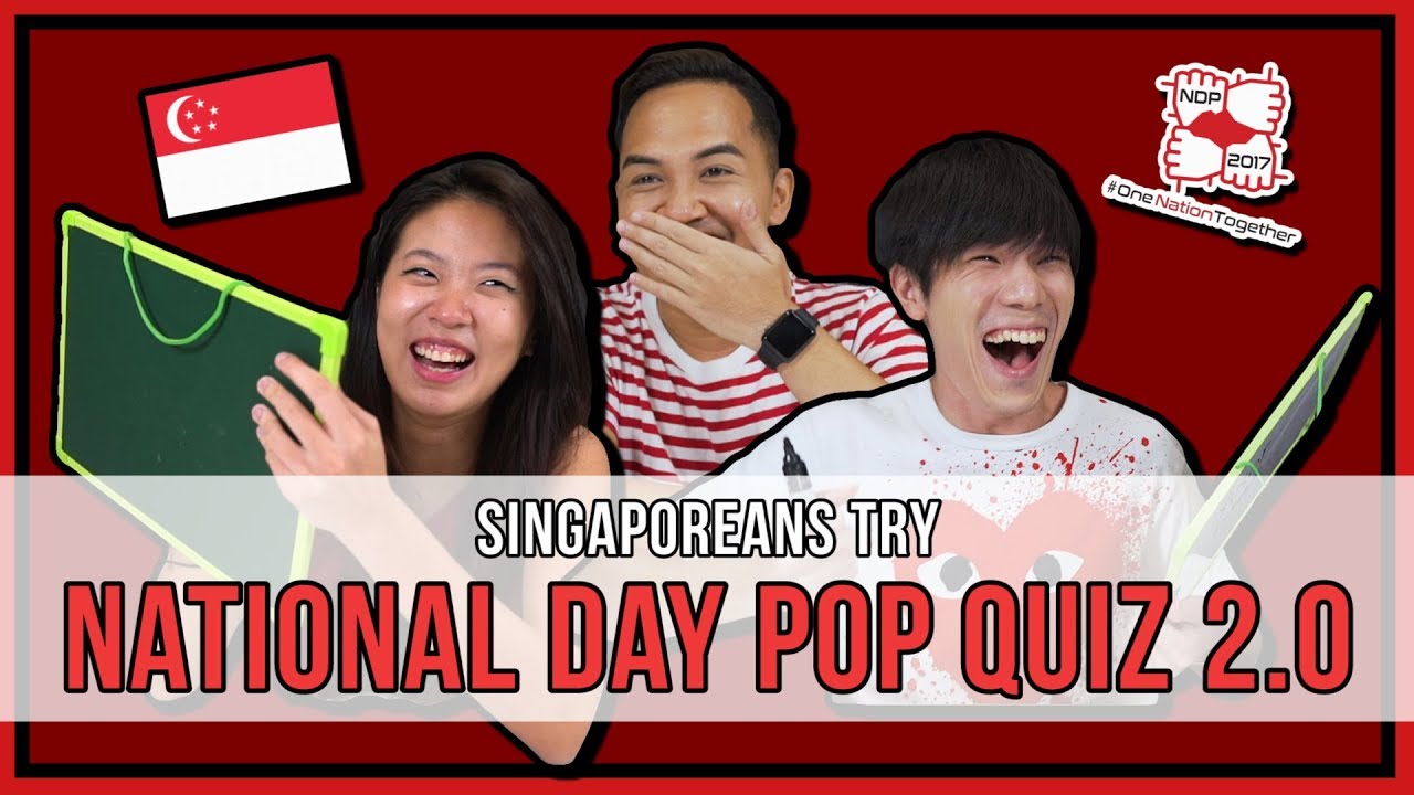 Singaporeans Try National Day Pop Quiz 2 0 Ep 114 Youtube