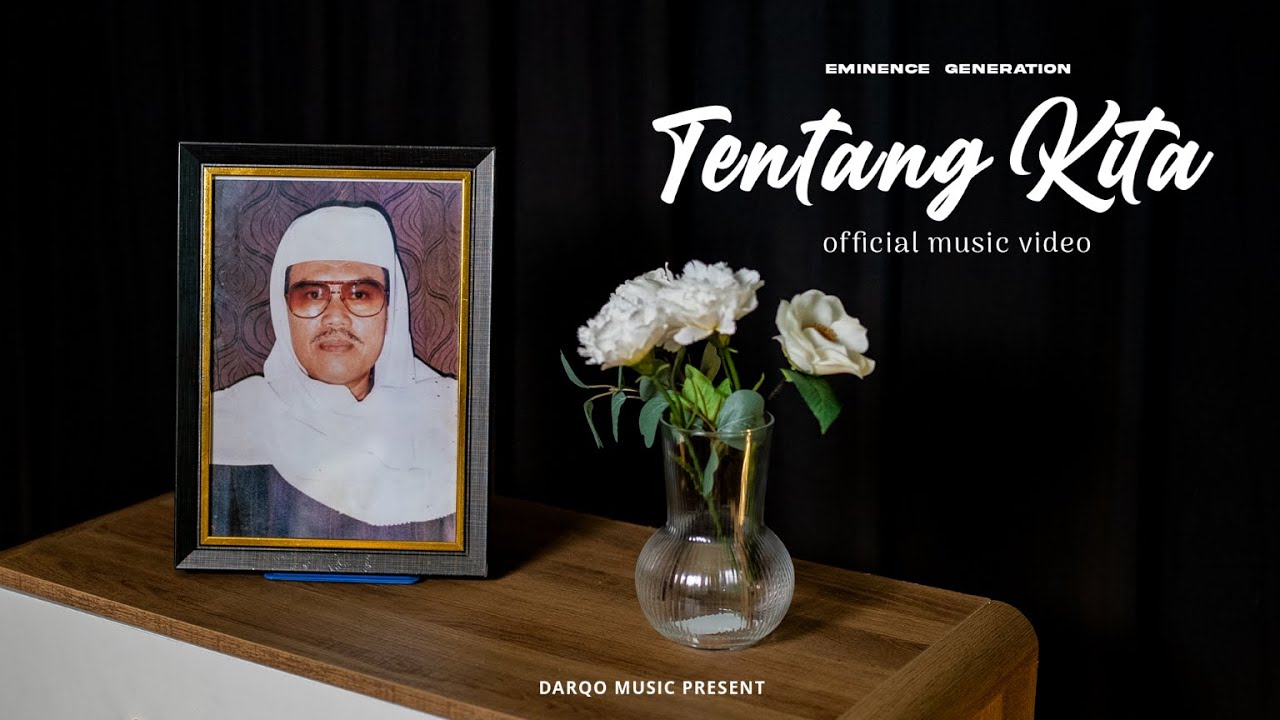 TENTANG KITA - EMINENCE GENERATION (Official Music Video)