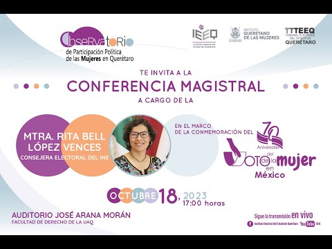 Conferencia Magistral a cargo de la Mtra. Rita Bell López Vences
