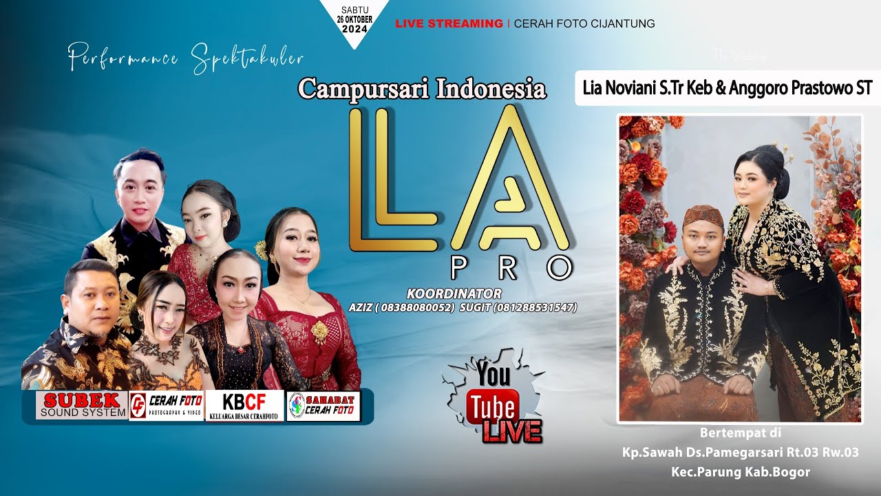 LIVE Campursari LA Pro ( LARAS ARUM ) LIA NOVIANIS, S.Tr, Keb & ANGGORO PRASTOWO, S.T - SUBEK Audio