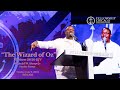 8 am the wizard of oz pastor reginald w sharpe jr sunday june 2 2024