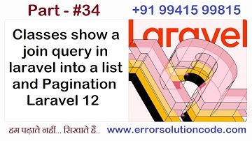 Classes show a join query in Laravel into a list and Pagination Laravel 12