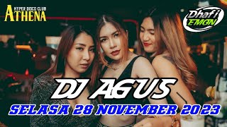 DJ AGUS TERBARU SELASA 28 NOVEMBER 2023 FULL BASS || ATHENA BANJARMASIN