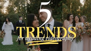 5 Trends That Can ELEVATE Your Wedding Films - Wedding Videography Tips