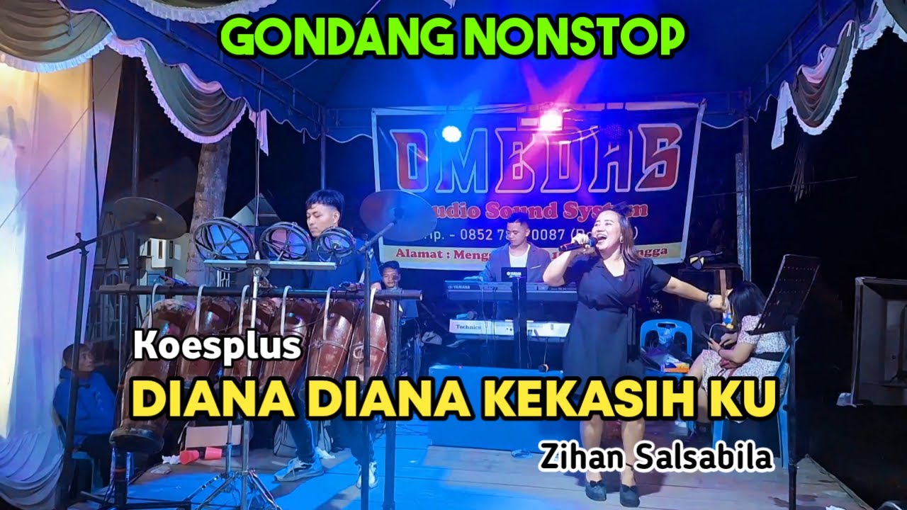 DIANA DIANA KEKASIHKU x KOLAM SUSU Koesplus VERSI GONDANG NONSTOP !!!