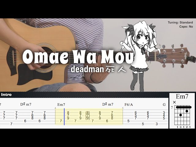 (FREE TAB) Omae Wa Mou - deadman 死人 | Fingerstyle Guitar | TAB + Chords + Lyrics class=