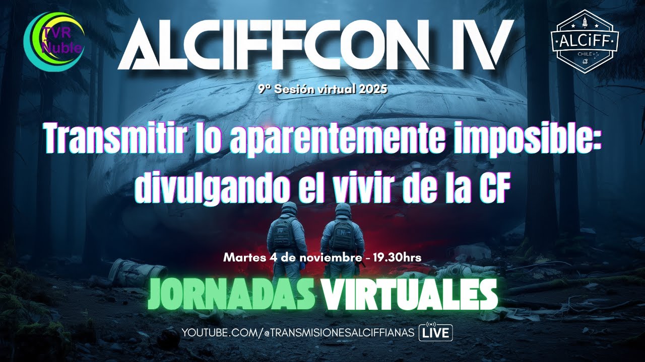 ALCIFFCON IV - 9° Panel Virtual | Transmitir lo aparentemente imposible...