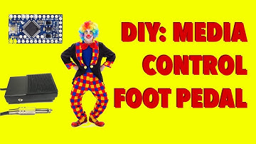 DIY Media Control Foot Pedal with Arduino