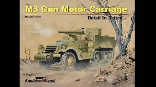 M3 Gun Motor Carriage Detail In Action