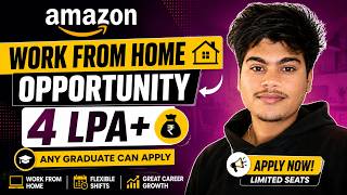 Amazon Work From Home Jobs 2026 | Associate - Retail Process, CMT | 4 LPA+ | Freshers