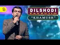 Дилшоди Файзулло - хамуш 2021 | Dilshodi Fayzullo - khamush