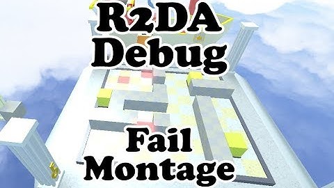 R2DA - Debug Fail Montage