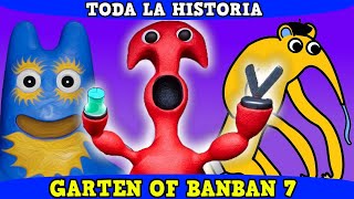 Garten Of BanBan 7 - Toda la Historia EXPLICADA en ESPAÑOL
