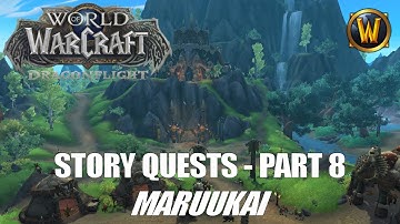 Story Quests Part 8 - Maruukai, Ohn