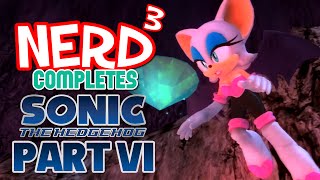 Nerd³ Completes... Sonic '06 - 6 - Iblis Got Triggered