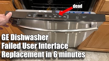 How to Replace GE Dishwasher User Interface